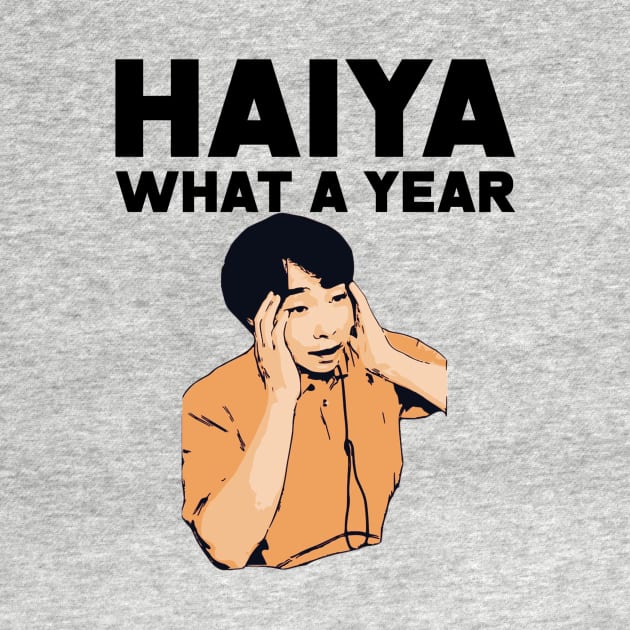 Haiya What A Year Uncle Roger Meme by TSHIRT PLACE